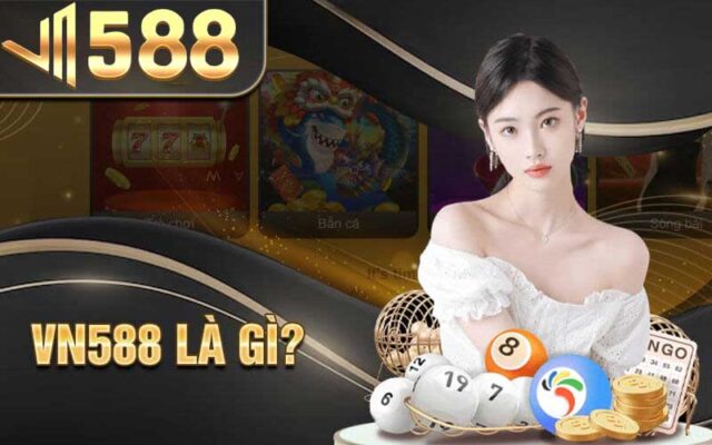 Sự ra đời của Vn588